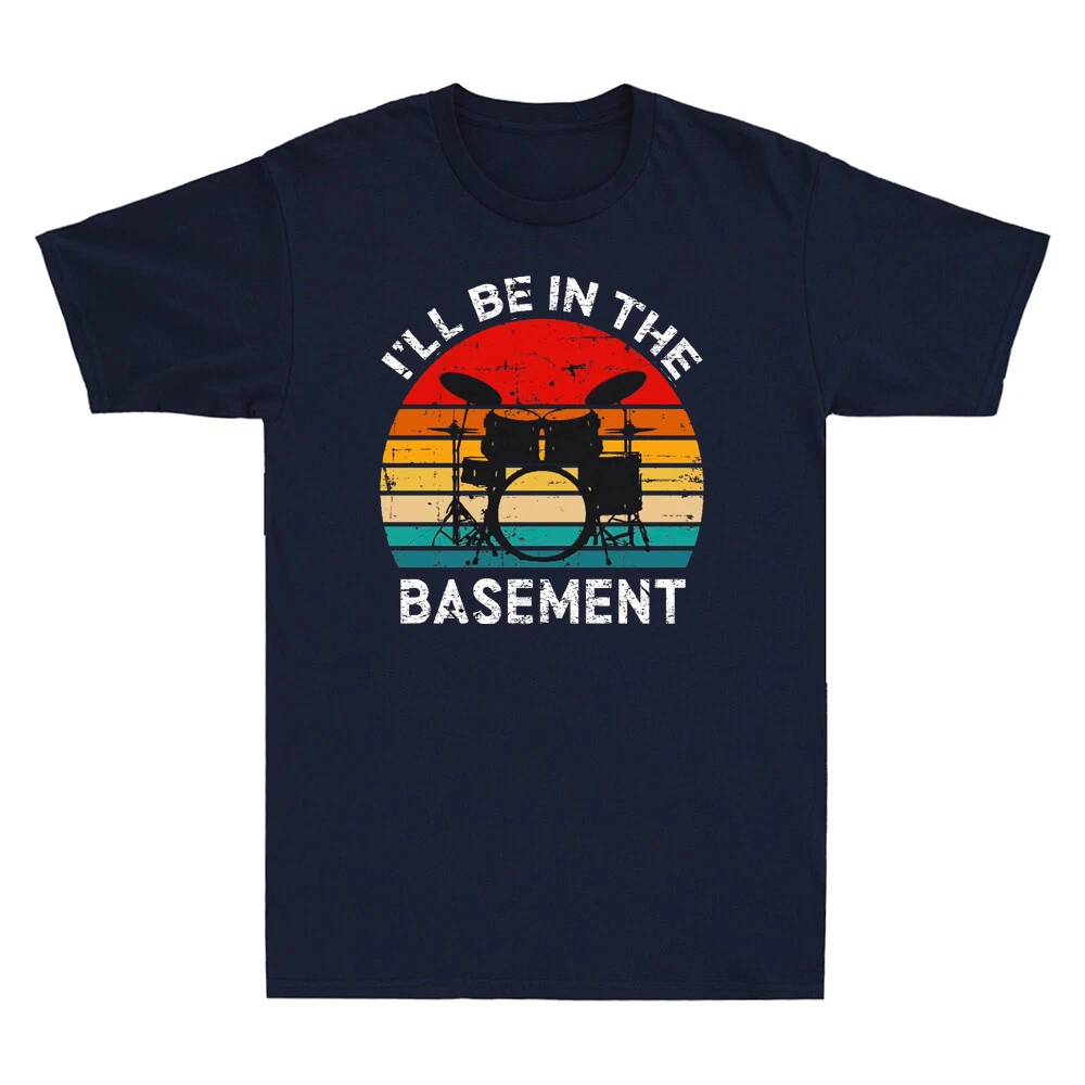 I'll Be In Basement Drum Set Drumming Drummer Vintage Men's Short Sleeve T-Shirt