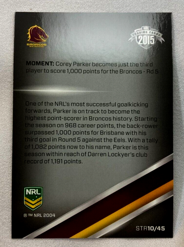 2015 ESP NRL Traders Season To Remember #STR10 Corey Parker Brisbane Broncos - Picture 2 of 2
