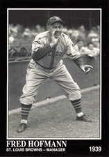 Fred Hofmann #575 1992 Conlon Collection TSN St. Louis Browns