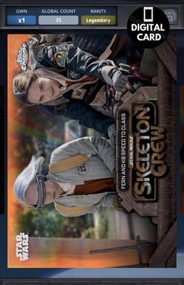 25cc SKELETON CREW REBEL ORANGE  TOPPS CHROME 25 LEGENDARY Star Wars Card Trader