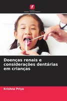 Krishna Priya | DoençAs Renais E ConsideraçõEs DentáRias Em CriançAs | Buch