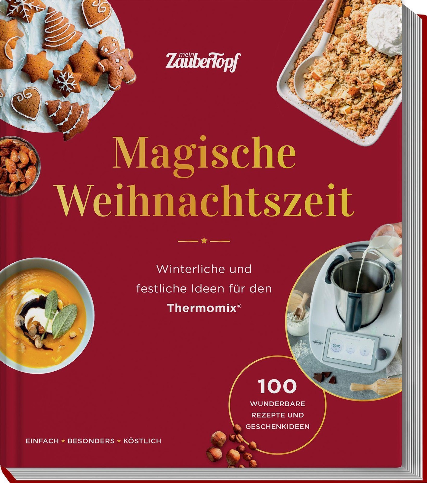 mein ZauberTopf mixt! Magische Weihnachtszeit! Redaktion ZauberTopf