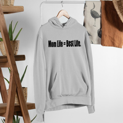 Mom Life Best Life Hoodie perfektes Geschenk zur Muttertagsfeier