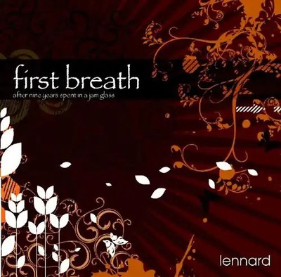 Lennard - First Breath After Nine Years Spent in a Jam Glass