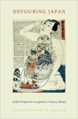 Devouring Japan: Global Perspectives on Japanese Culinary Identity, , Very Good