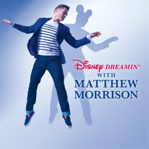 Matthew Morrison Disney Dreamin' With Matthew Morrison (CD) Album
