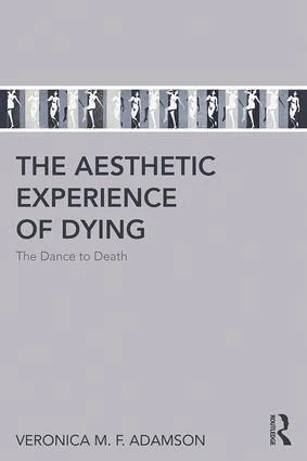 Aesthetic Experience of Dying