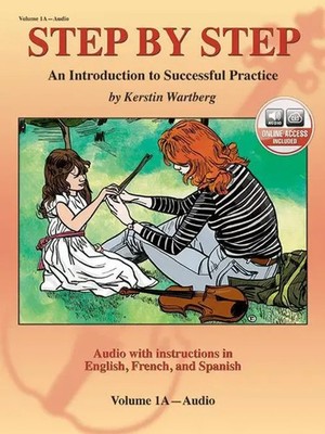 Step by Step 1A | An Introduction to Successful Practice for Violin | Wartberg