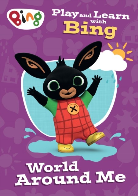 Play and Learn with Bing World Around Me by Collins Preschool (Paperback Book)