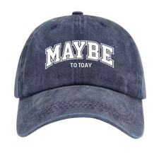 MAYBE TODAY Funny Casual Slogan Vintage Washed Cotton Baseball Dad Hat