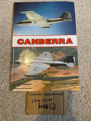 Canberra In Southern Africa Service (African Aviation Series 3) - Brent - SCARCE