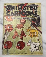 Vintage Walter T Foster Drawing Animated Cartoons For The Beginner Booklet