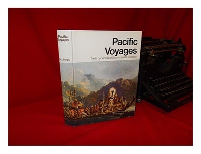 NAPIER, WILLIAM Pacific Voyages, the Encyclopedia of Discovery and Exploration 1