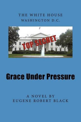 #ad Grace Under Pressure by Eugene Robert Black English Paperback Book AU $29.01