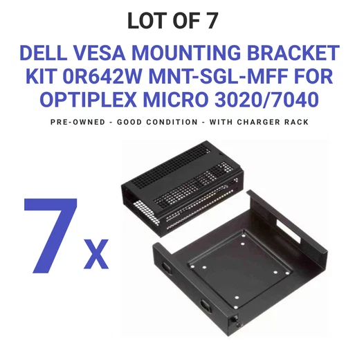 7 x Dell Vesa Mounting Bracket Kit 0R642W MNT-SGL-MFF Optiplex Micro 3020/7040