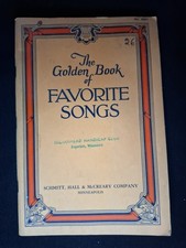 Vtg Hymnal The Golden Book Of Favorite Songs By Schmitt, Hall McCreary Read Pz