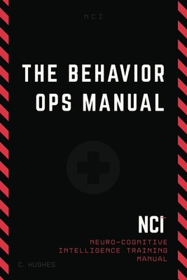 The Behavior Ops Manual by Chase Hughes Paperback