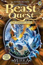Blade, Adam : Beast Quest: 71: Mirka the Ice Horse: Se FREE Shipping, Save �s