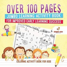 Coloring Activity Book for Kids.Over 100 Pages Jumbo Learning Activity Book f-,