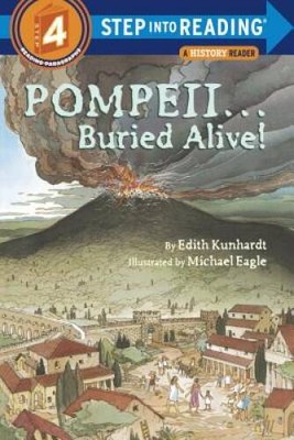 Library Book: Pompeii -- Buried Alive! (Step into Reading) - Paperback - GOOD