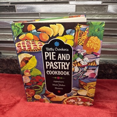 Betty Crocker's Pie and Pastry Cookbook Vintage 1968 First Edition And Printing
