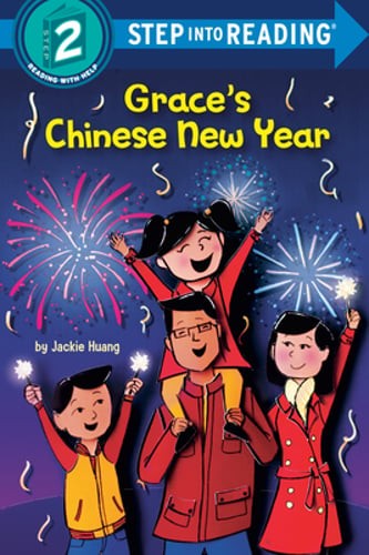 Grace's Chinese New Year by Jackie Huang: Used