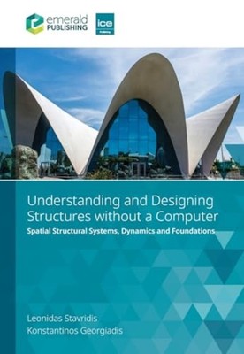 Understanding and Designing Structures Without a Comput - Trade Paperback NEW Ko