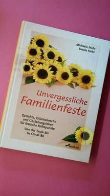 187985 Michaela Mohr und Mohr Ursula UNVERGESSLICHE FAMILIENFESTE HC
