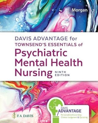 Davis Advantage for Townsend`s Essentials of Psy   Concepts of Care in Evidence 