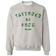 NEW InkAddict 420 TATTOOED AF CREW SWEATSHIRT GREY SMALL-3XLARGE MADE IN USA