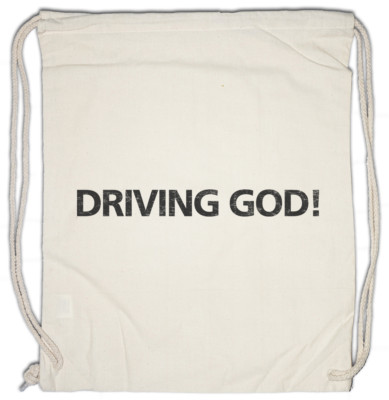 Driving God! Turnbeutel Rennfahrer Petrol Head Fun Auto Liebe Driver Racer