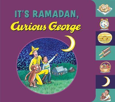 It's Ramadan, Curious George: A Joyful Explo- 9780544652262, H A Rey, board book