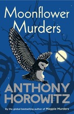 Moonflower Murders: by the global bestselling author of Magpie Murders - pap...