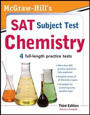 McGraw-Hill's SAT Subject Test Chemistry, 3rd Edition (McGraw-Hill's S