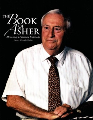 Usatch-Kuhn - Book of Asher  Memoirs of a Passionate Jewish Life - New - X555z