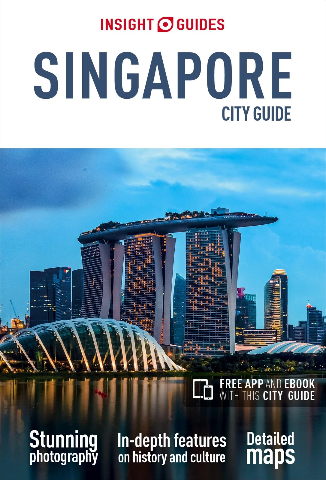 Insight Guides City Guide Singapore (Travel Guide with Free eBook) (Insight City