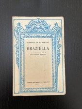 Graziella Carlo Signorelli Milano Editore - Alphonse de la Martine 1961