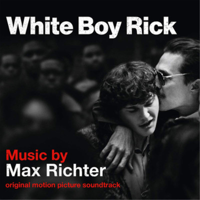 Max Richter White Boy Rick (Vinyl) 12'' Album