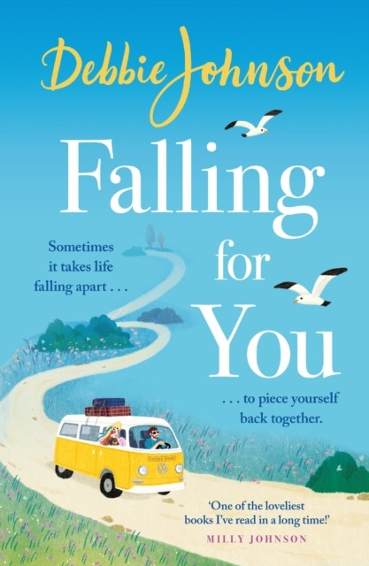 Falling For You by Debbie Johnson (Paperback Book)