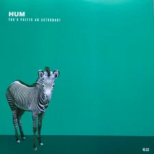 HUM - You'd Prefer An Astronaut 2 x LP Limited Colored Vinyl - SEALED NEW RECORD