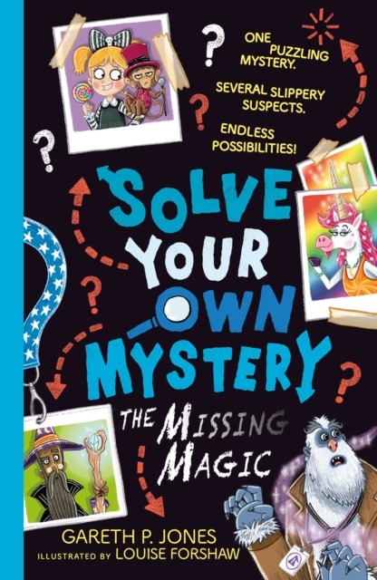 Solve Your Own Mystery: The Missing Magic by Gareth P. Jones 9781788954457 NEW - Image 6