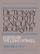 Dictionary of North Carolina Biography : A-C, Paperback by Powell, William S....