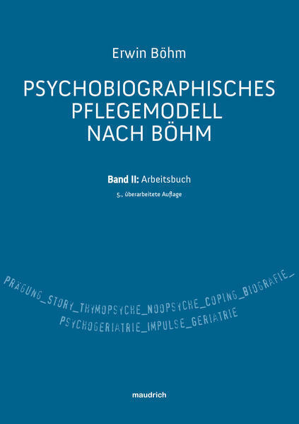 Thumbnail - Psychobiografisches Pflegemodell Nach Böhm | Erwin Böhm | 2019 |
