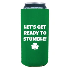 Let's Get Ready to Stumble 16 oz Neoprene Collapsible Can Coolie; Tallboy