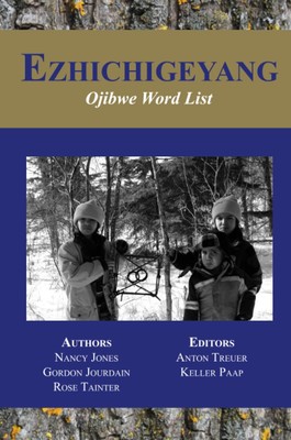Anton Treuer Nancy Jones Keller Paap Ezhichigeyang (Taschenbuch)