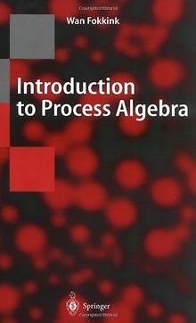 Introduction to Process Algebra (Texts in Theoretic... | Buch | Zustand sehr gut