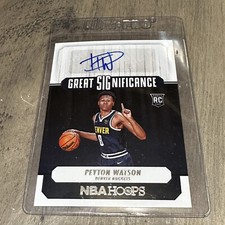 2022-23 Panini NBA Hoops PEYTON WATSON Great SIGnificance Auto Rookie Card RC