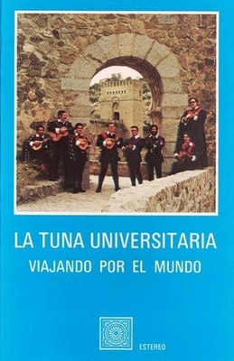 Musikkassette La Tuna Universitaria - Viajando Por el Mundo