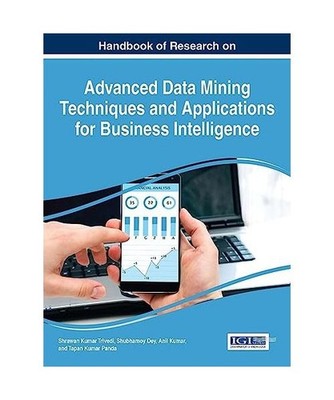 Handbook of Research on Advanced Data Mining Techniques and Applications for Bus