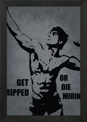 Get Ripped Or Die Mirin Gerahmtes Wandbild Poster Leinwanddruck Bild